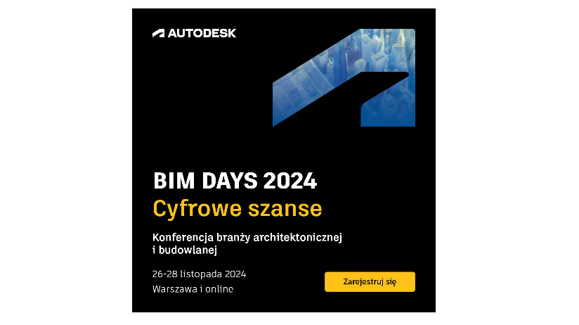 Konferencja BIM DAYS 2024 | Cyfrowe szanse